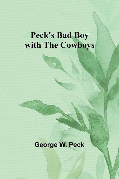 Produktbild: Peck's Bad Boy with the Cowboys