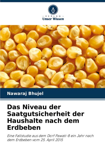 Produktbild: Das Niveau der Saatgutsicherheit der Haushalte nach dem Erdbeben