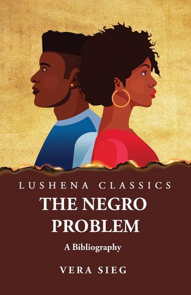 Produktbild: The Negro Problem A Bibliography