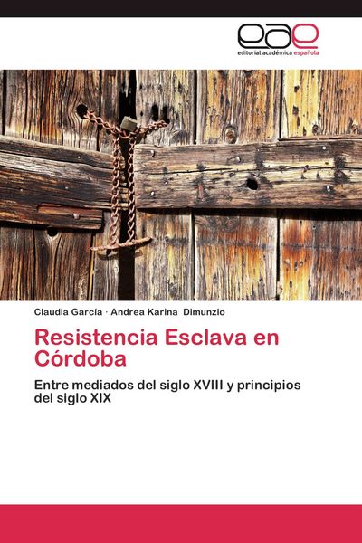 Produktbild: Resistencia Esclava en C&oacute;rdoba