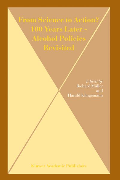 Produktbild: From Science to Action? 100 Years Later - Alcohol Policies Revisited