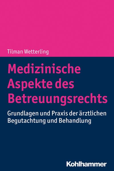 Produktbild: Medizinische Aspekte des Betreuungsrechts
