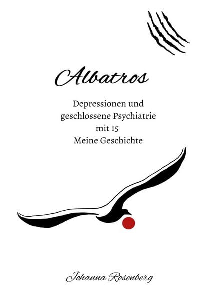 Produktbild: Albatros - Depressionen und geschlossene Psychiatrie mit 15