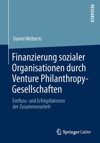 Produktbild: Finanzierung sozialer Organisationen durch Venture Philanthropy-Gesellschaften