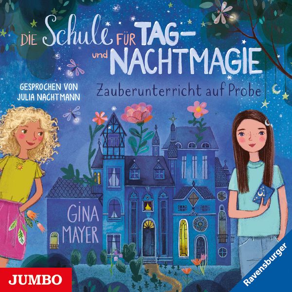 Produktbild: Die Schule f&uuml;r Tag- und Nachtmagie. Zauberunterricht auf Probe