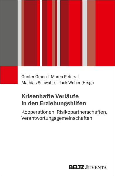 Produktbild: Krisenhafte Verl&auml;ufe in den Erziehungshilfen