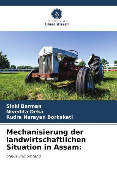 Produktbild: Mechanisierung der landwirtschaftlichen Situation in Assam: