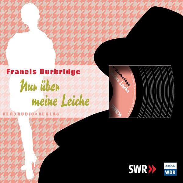 Nur über meine Leiche - Francis Durbridge, Audio, 4057664027009
