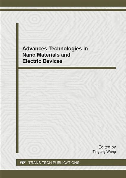 Produktbild: Advanced Technologies in Nano Materials and Electric Devices