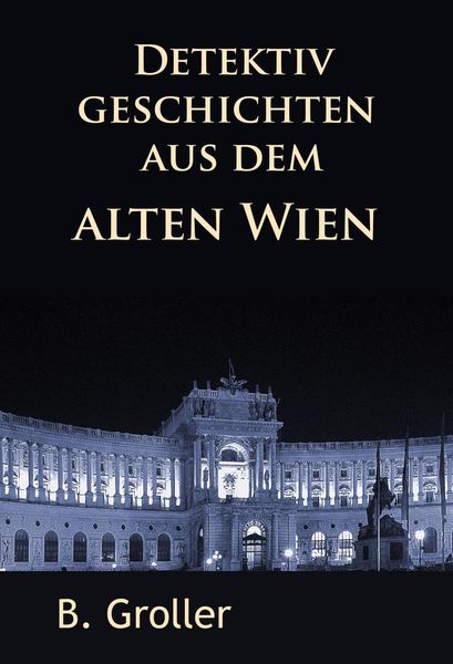 Produktbild: Detektivgeschichten aus dem alten Wien
