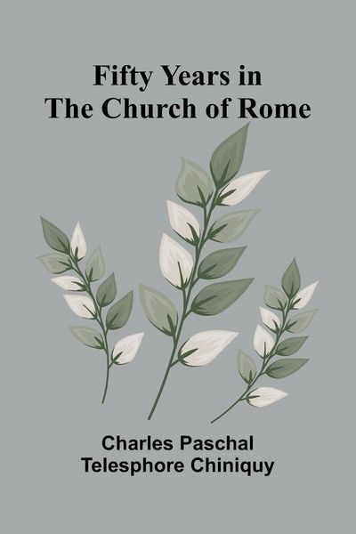 Produktbild: Fifty Years in the Church of Rome