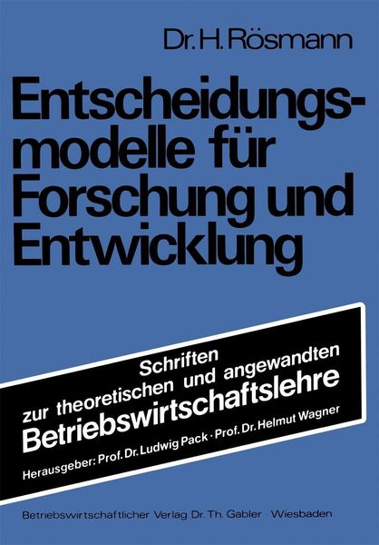Produktbild: Entscheidungsmodelle f&uuml;r Forschung und Entwicklung
