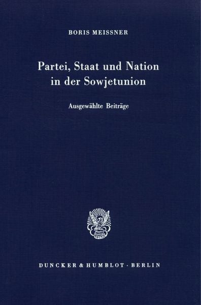Produktbild: Partei, Staat und Nation in der Sowjetunion.