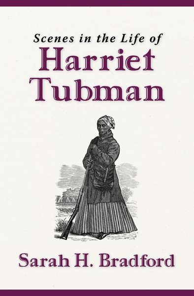 Produktbild: Scenes in the Life of Harriet Tubman (New Edition)