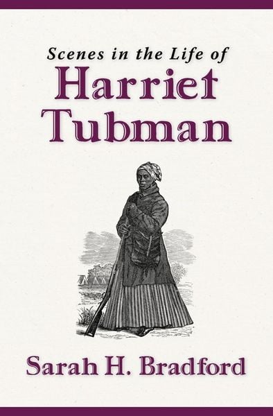 Produktbild: Scenes in the Life of Harriet Tubman (New Edition)