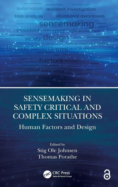 Produktbild: Sensemaking in Safety Critical and Complex Situations