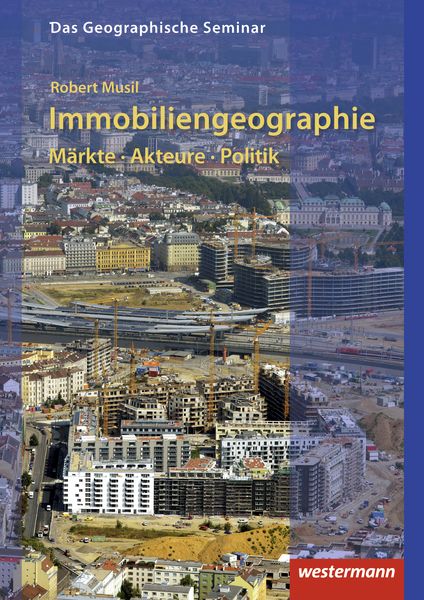 Produktbild: Immobiliengeographie: M&auml;rkte - Akteure - Politik