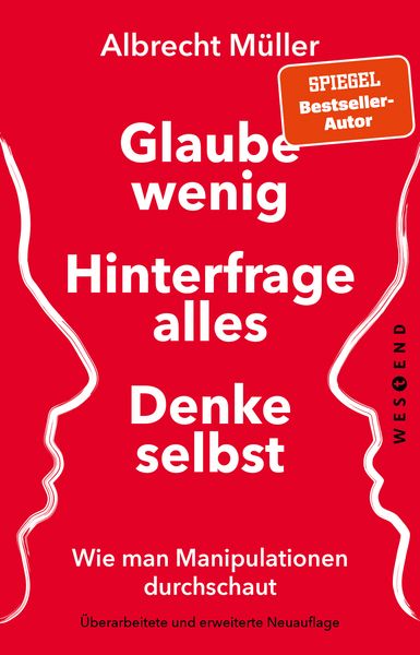 Produktbild: Glaube wenig, hinterfrage alles, denke selbst