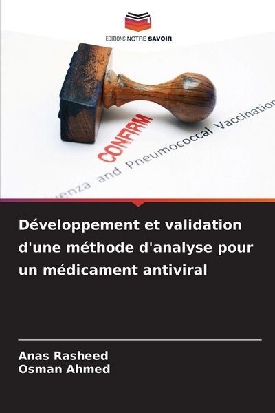 Produktbild: D&eacute;veloppement et validation d'une m&eacute;thode d'analyse pour un m&eacute;dicament antiviral