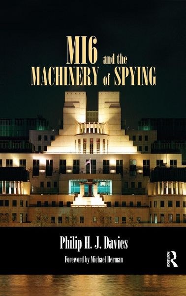 Produktbild: MI6 and the Machinery of Spying