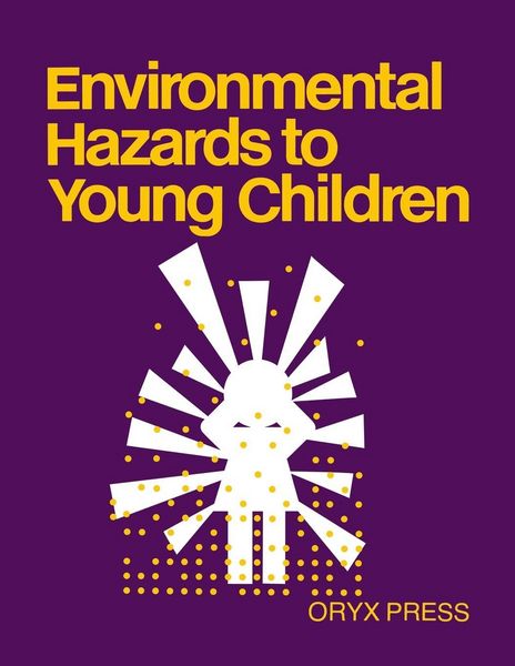Produktbild: Environmental Hazards to Young Children