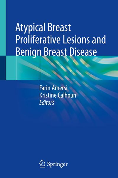 Produktbild: Atypical Breast Proliferative Lesions and Benign Breast Disease