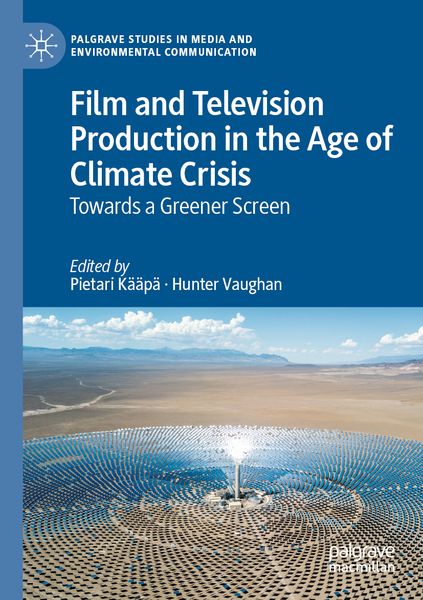 Produktbild: Film and Television Production in the Age of Climate Crisis
