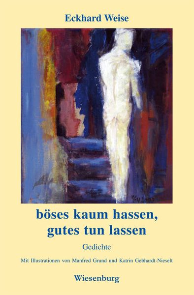 Produktbild: B&ouml;ses kaum hassen - gutes tun lassen