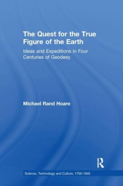 Produktbild: Hoare, M: Quest for the True Figure of the Earth