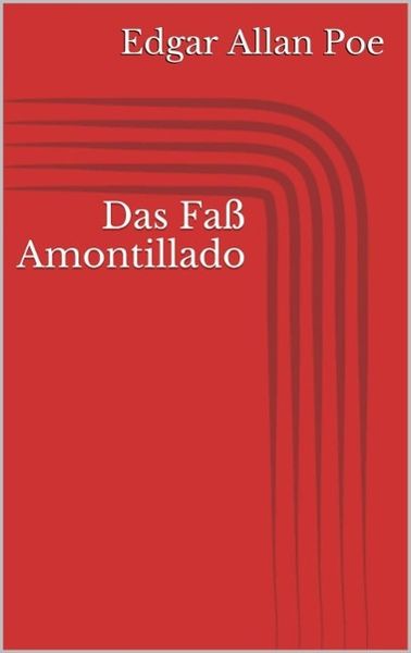 Produktbild: Das Fa&szlig; Amontillado