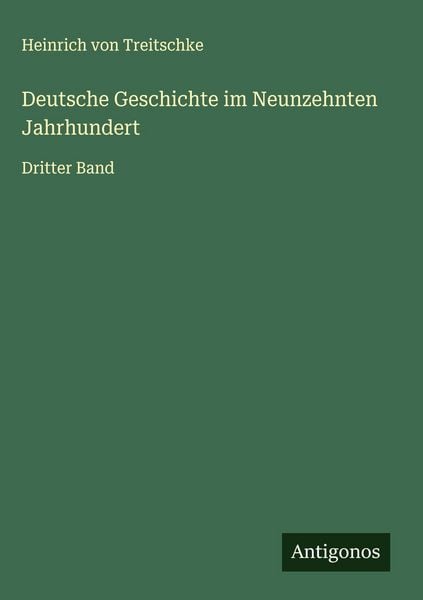 Produktbild: Deutsche Geschichte im Neunzehnten Jahrhundert