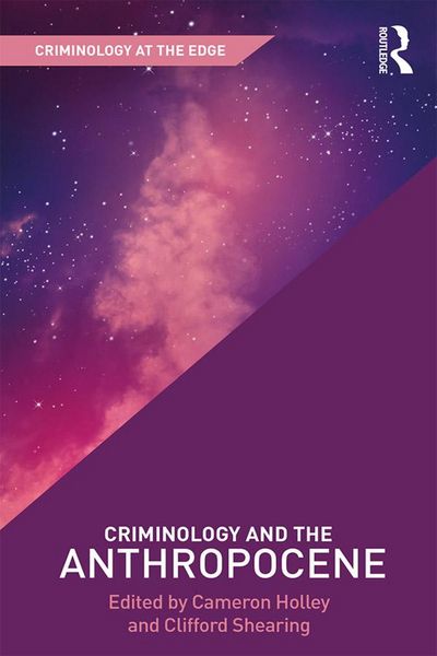 Produktbild: Criminology and the Anthropocene