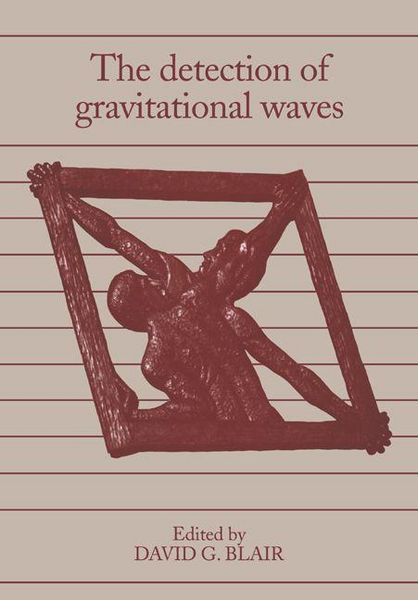Produktbild: The Detection of Gravitational Waves