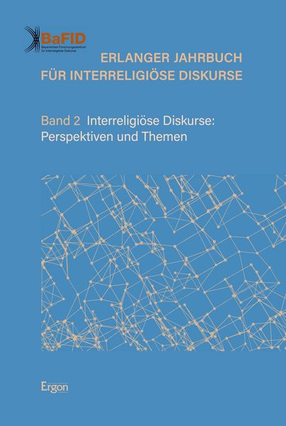 Produktbild: Erlanger Jahrbuch f&uuml;r Interreligi&ouml;se Diskurse