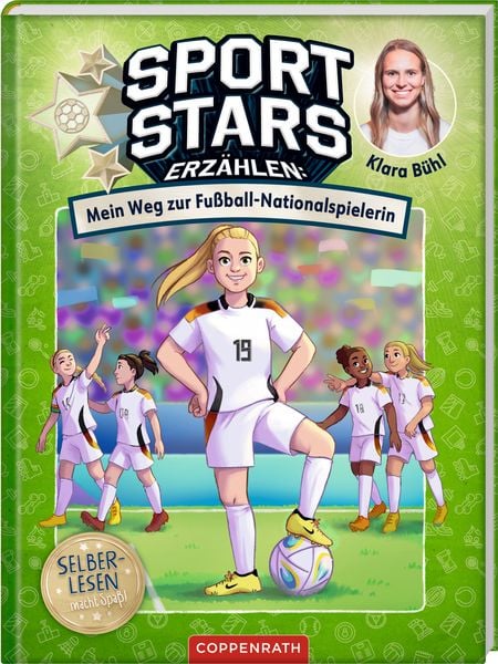 Sportstars erzählen (Leseanfänger, Bd. 2), Gebundene Ausgabe von Klara Bühl, Coppenrath, 978-3-649-65136-9