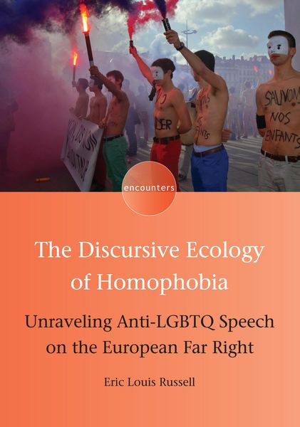 Produktbild: The Discursive Ecology of Homophobia
