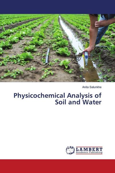 Produktbild: Physicochemical Analysis of Soil and Water
