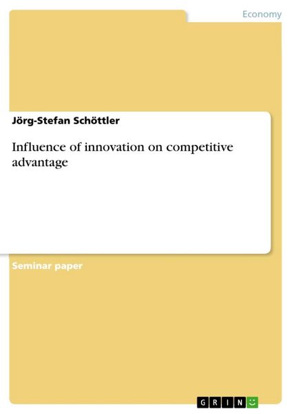 Produktbild: Influence of innovation on competitive advantage