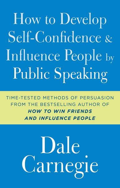 Produktbild: How to Develop Self-Confidence and Influence People by Public Speaking