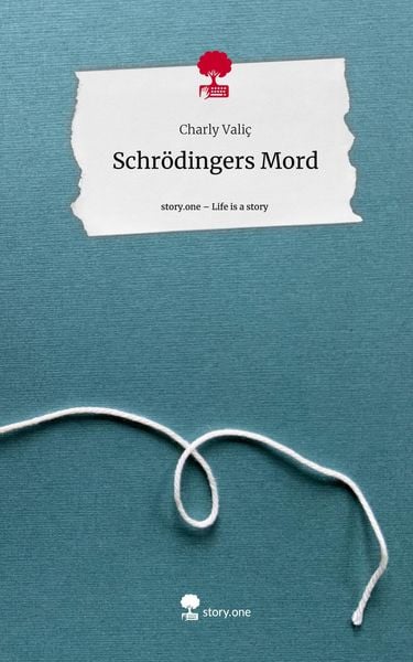 Produktbild: Schr&ouml;dingers Mord. Life is a Story - story.one