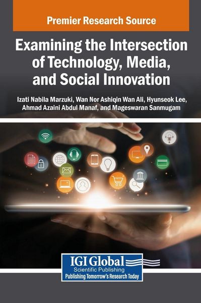 Produktbild: Examining the Intersection of Technology, Media, and Social Innovation