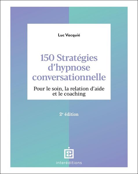 Produktbild: 150 strat&eacute;gies d'hypnose conversationnelle