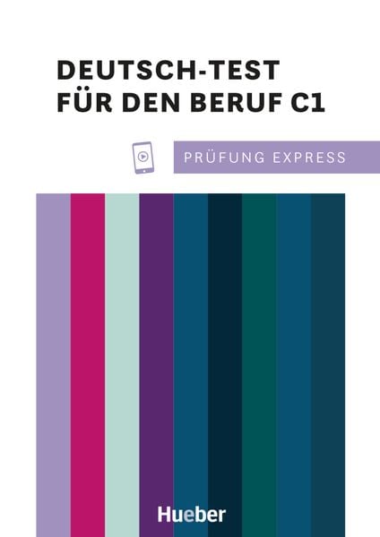 Produktbild: Prüfung Express - Deutsch-Test für den Beruf C1. Übungsbuch mit Audios Online