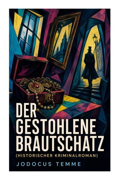 Produktbild: Der gestohlene Brautschatz (Historischer Kriminalroman)