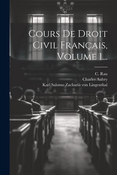 Produktbild: Cours De Droit Civil Fran&ccedil;ais, Volume 1...