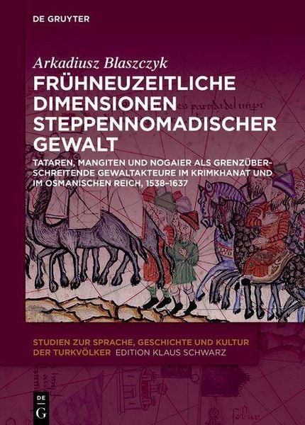 Produktbild: Fr&uuml;hneuzeitliche Dimensionen steppennomadischer Gewalt