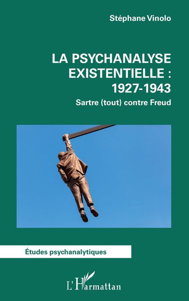 Produktbild: La psychanalyse existentielle : 1927-1943