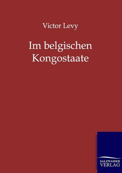 Produktbild: Im belgischen Kongostaate