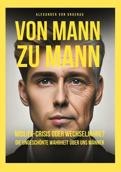 Produktbild: Von Mann zu Mann Midlife-Crisis oder Wechseljahre