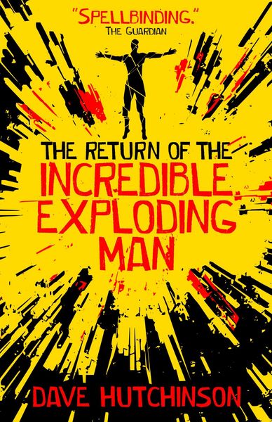 Produktbild: The Return of the Incredible Exploding Man